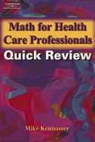 Math for Health Care Professionals Quick Review 1401880053 Book Cover