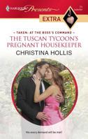 Tuscan Tycoon's Pregnant Housekeeper 0373527357 Book Cover
