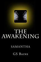 THE AWAKENING: SAMANTHA 1481284762 Book Cover