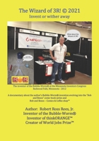 The Wizard of 3R! © 2021: Invent or wither away null Book Cover