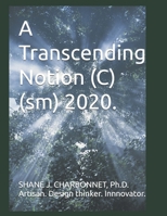 A Transcending Notion(sm) 2020.: Volume 1, Issue No. 1 B08B3629HJ Book Cover