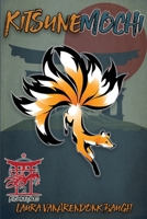 Kitsune-Mochi (Kitsune Tales) 0985934948 Book Cover