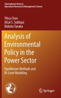 Analysis of Environmental Policy in the Power Sector: Equilibrium Methods and Bi-Level Modeling 3030448681 Book Cover