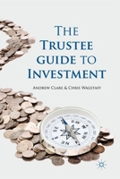 The Trustee Guide to Investment 1349318930 Book Cover