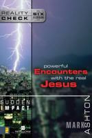 powerful encounters with the real jesus 0310245222 Book Cover