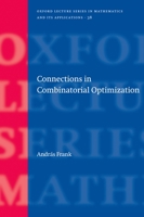 Connections in Combinatorial Optimization 0199205272 Book Cover