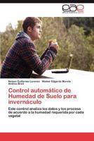 Control Automatico de Humedad de Suelo Para Invernaculo 365903990X Book Cover