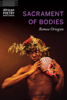 Sacrament of Bodies 1496219643 Book Cover