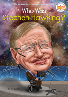 Who Was Stephen Hawking? 0451532481 Book Cover