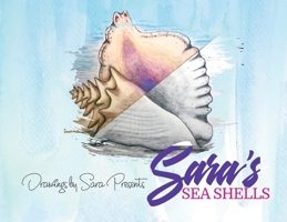 Sara's Sea Shells 1087893844 Book Cover