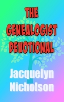 The Genealogist Devotional 1006270574 Book Cover