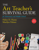 The Art Teacher's Survival Guide for Elementary and Middle Schools (J-B Ed:Survival Guides) 0470183020 Book Cover
