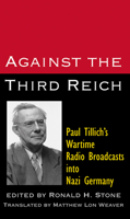 Against the Third Reich 0664257704 Book Cover