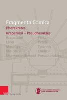 Fragmenta Comica 5. 3 : Pherekrates Frr. 85 - 163 394631774X Book Cover