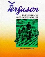 Fergison: Implements and Accessories 0852363540 Book Cover