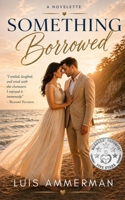 Something Borrowed B0FP4PZTMK Book Cover
