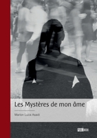 Les Mystères de mon âme (French Edition) 2342380038 Book Cover