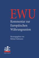 Kommentar Zur Europaischen Wahrungsunion 3161520602 Book Cover