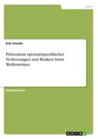 Prävention sportartspezifischer Verletzungen und Risiken beim Wellenreiten 3955491706 Book Cover