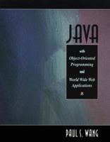 Java with Object-Oriented Programming and World Wide Web Applications 0534952062 Book Cover
