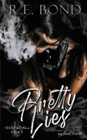Pretty Lies (Watch Me Burn Book 1) null Book Cover