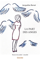 La Part des anges (French Edition) 2414469099 Book Cover
