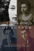 Strange and Unexpected Love: A Teenage Girl's Holocaust Memoirs