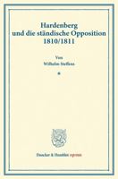 Hardenberg und die ständische Opposition 1810/1811 342817092X Book Cover