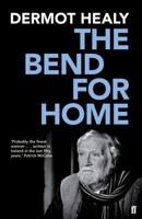 The Bend for Home 1860463541 Book Cover