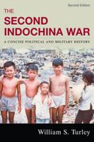 The Second Indochina War: A Short Political And Military History, 1954-1975 0742555267 Book Cover