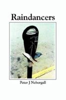 Raindancers 1410716678 Book Cover