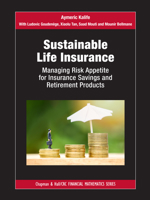 Sustainable Life Insurance: Managing Risk Appetite for Insurance Savings and Retirement Products 1032081554 Book Cover