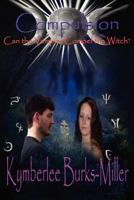 Compulsion ( The Moon Coven Series) 1478248416 Book Cover