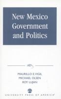 New Mexico Government and Politics 0819177903 Book Cover