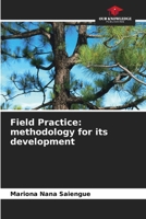 Field Practice: methodology for its development 620728979X Book Cover
