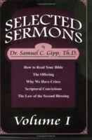 Selected Sermons, Vol. 1 1890120081 Book Cover