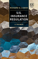 US Insurance Regulation: A Primer 1035314789 Book Cover