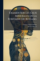 Examen Sur Les Eaux Minerales De La Fontaine De Bussang 1246208601 Book Cover