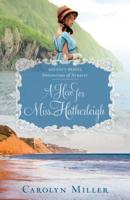 A Hero for Miss Hatherleigh 0825445892 Book Cover