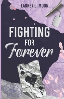 Fighting For Forever B0GXC2DFJ1 Book Cover