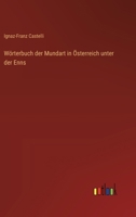 Wörterbuch der Mundart in Österreich unter der Enns 336870706X Book Cover