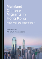 Mainland Chinese Migrants in Hong Kong 1527577198 Book Cover