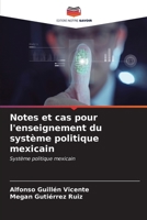 Notes et cas pour l'enseignement du système politique mexicain 6206866505 Book Cover