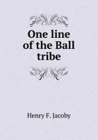 One Line of the Ball Tribe 5518526741 Book Cover