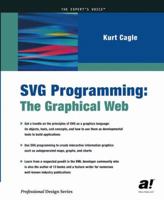 SVG Programming: The Graphical Web 1590590198 Book Cover