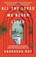 All the Lives We Never Lived 1982100516 Book Cover