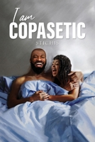 I Am Copasetic 1483473163 Book Cover