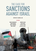 The Case for Sanctions Against Israel 1844674509 Book Cover