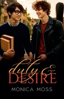 Duty and Desire (The Duty and Desire) B0FMPDKVHN Book Cover