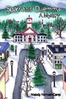 Sparrows' Dilemma: A Mystery 1794864733 Book Cover